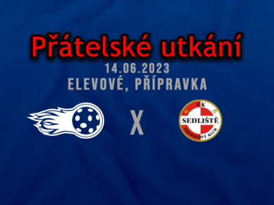 Přátelské utkání – elevové, přípravka