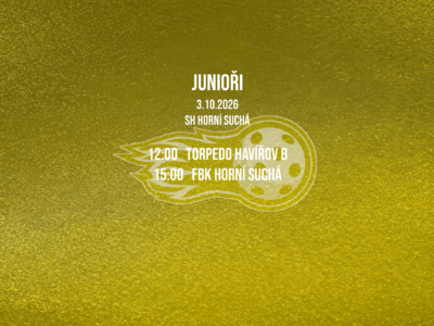 JUNIOŘI – 3.10.2026